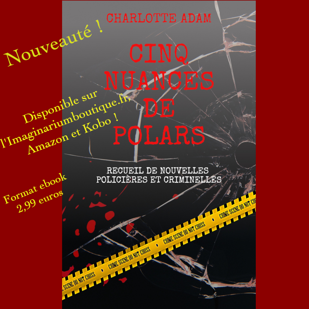 C_Adam_Auteur's tweet photo. Le recueil "Cinq nuances de polars" est sorti, comme promis, en format ebook, sur Amazon, Kobo, et sur l'https://t.co/M8kfWre7U6 (une "bouquinerie" en ligne qui soutient les auteurs indépendants, n'hésitez pas à privilégier cette boutique en ligne). https://t.co/4dTcceFFZk