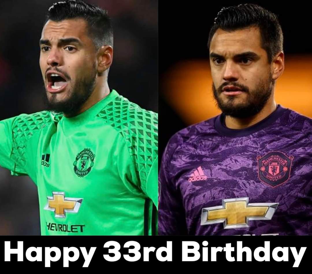 Happy 33rd Birthday United Goalkeeper Sergio Romero  