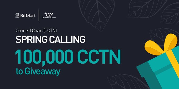 Connect Chain Token (CCTN) "Spring Calling" campaign is now ongoing at bitmart.com. Share the poster for a chance to split a total of 10,000 CCTN! For more information please click the link below: bit.ly/39PkbZW.