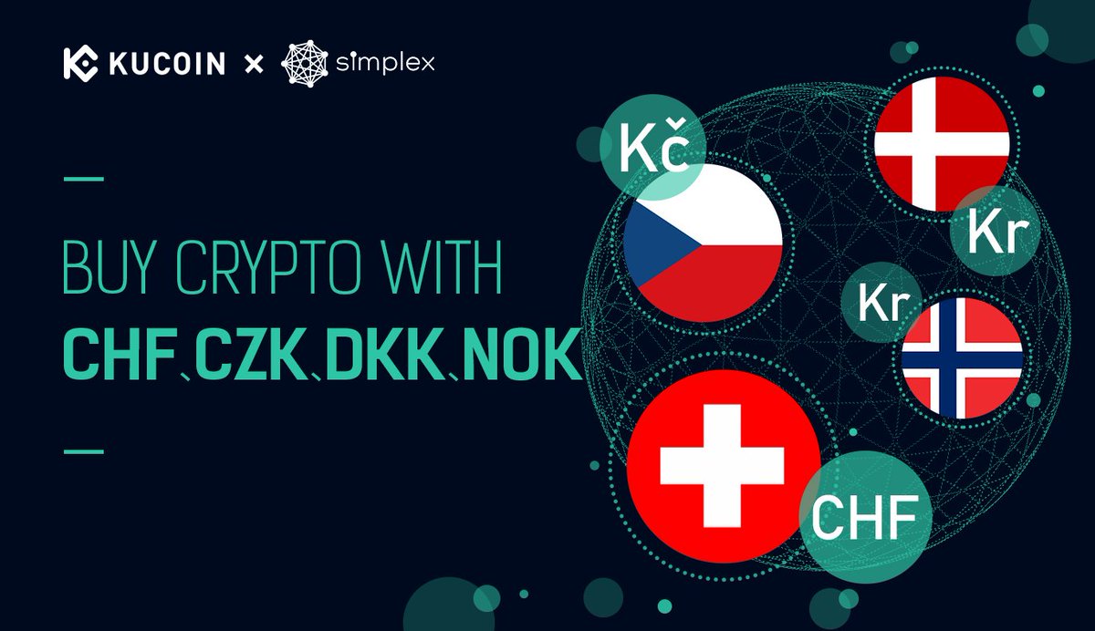 kucoincom's tweet photo. #KuCoin Adds Support for Purchasing #Crypto With 4 Fiat Currencies

KuCoin's customers are now allowed to buy crypto with Swiss franc $CHF, Czech koruna $CZK, Danish krone $DKK and Norwegian krone $NOK on the Simplex platform.🇨🇭🇨🇿🇩🇰🇳🇴

Details➡️https://t.co/HGx53HoZQb https://t.co/uzIPfRu6Tk