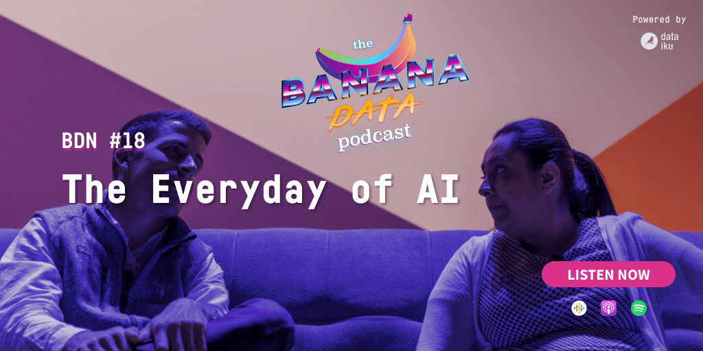 dataiku's tweet image. AI touches our day to day in so many ways - but how can we ensure we&apos;re responsible consumers? Tune in to the latest #BananaDataPodcast for a day in the life with AI. | apple.co/2VdeUXS #datasciencepodcast #datascience #data #podcast #bananadatapodcast