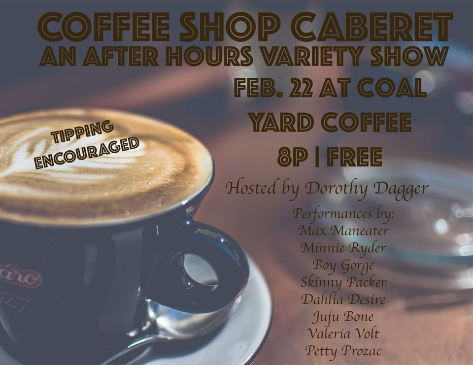 angelburlesque's tweet photo. TONIGHT AT COAL YARD COFFEE!!!
Max Maneater, Dahlia Desire and Minnie Ryder are joining a super lineup for Coffee Shop Cabaret! Show starts at 8:30pm, it's FREE so bring them tippin' dollars <3 https://t.co/0ucDmcPh1L