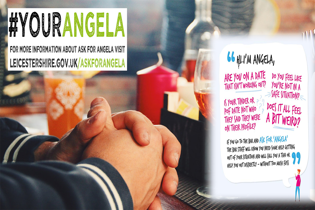 Women or men who feel vulnerable while out at pubs and other venues across Leicestershire and Rutland can use a special code to alert bar staff and get help. Just ask for Angela: rutland.gov.uk/askforangela #YourAngela
