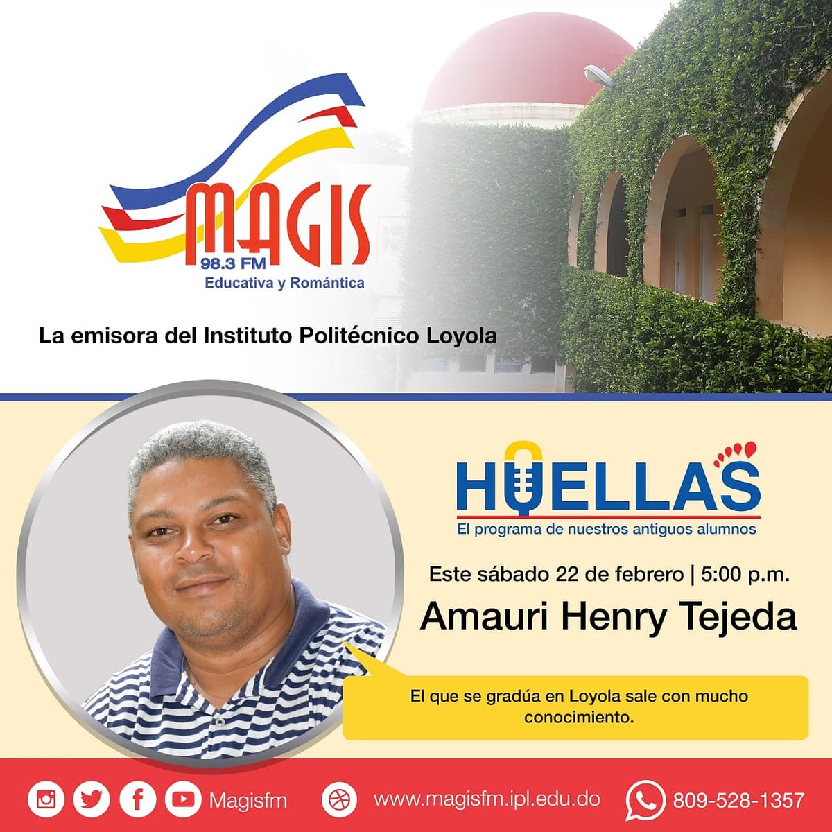 Magisfm's tweet photo. Amuri Henry Tejeda es nuestro invitado esta tarde, en #Huellas, el programa de los #AntiguosAlumnos del @loyolaipl.
Por #MagisFM #LaEmisoraDeLoyola. https://t.co/zHBzYqliLP