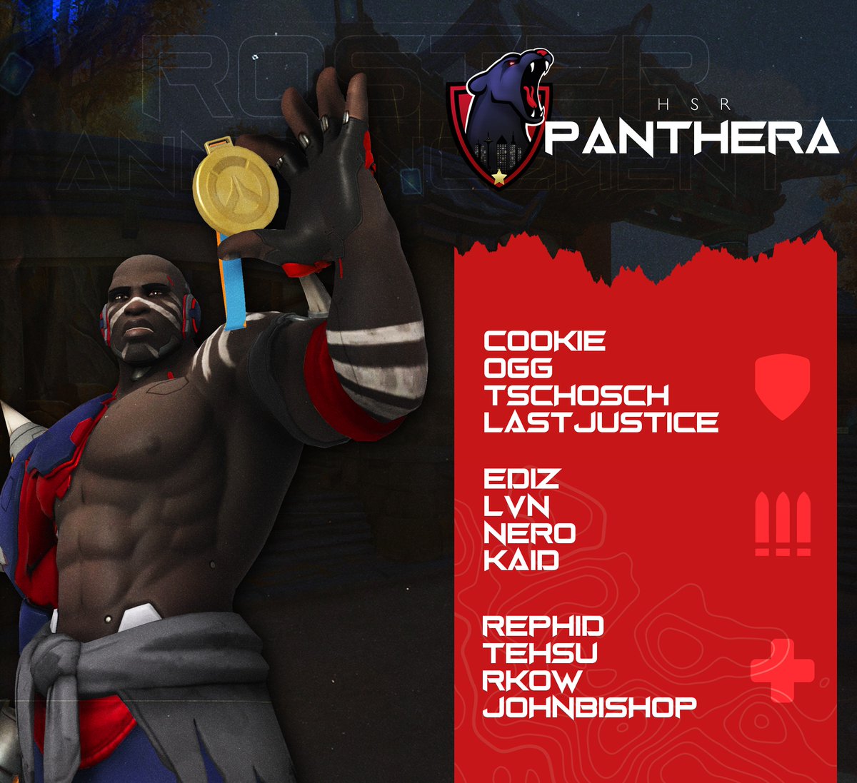 HSR Panthera ist zurück für Season 2 der ODS! Heute stellen wir unser Roster vor:

🛡️ <a href="/CookieOW/">Lucas</a> 
🛡️ @BigBosssOGG 
🛡️ <a href="/Tschosch_/">Tschosch</a> 
🛡️ <a href="/LastJustice1/">LastJustice</a> 

⚔️ @EDIZ_OW 
⚔️ @LVN_11 
⚔️ @Kaid_OW 
⚔️ @Nero_SODMG 

💉 <a href="/rephidOW/">rephid</a> 
💉 @TehsuOW 
💉 <a href="/RKow_/">RK</a> 
💉 <a href="/JohnBishop_OW/">John Bishop</a> 

#ZuWild