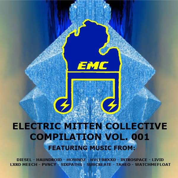 EMC_Electronic's tweet photo. Huge Announcement:
Electric Mitten Collective
Compilation Vol. 001
(Out 02/29)
w/ original music from:
@DieselInTheMix 
@haundroid 
@HOWNDZ1 
@HVLFBRXXD 
@IntrospaceMusic 
@LividDubs 
@Meechbass 
@Pvncymusic 
@SeanMurphy__ 
@SubCreatemoosic 
@taheo_music 
@WatchMeFloatMI 
⚡✋ https://t.co/fb1evY1dL6