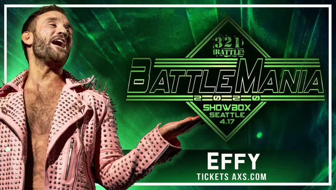 ICYMI 3-2-1 BATTLE! presents BATTLEMANIA 2020 Friday, April 17th at 8pm The Showbox in Seattle, WA @EFFYlives is Battlemania bound! Are you? Tickets available at the Showbox box office or at axs.com/events/390456/…