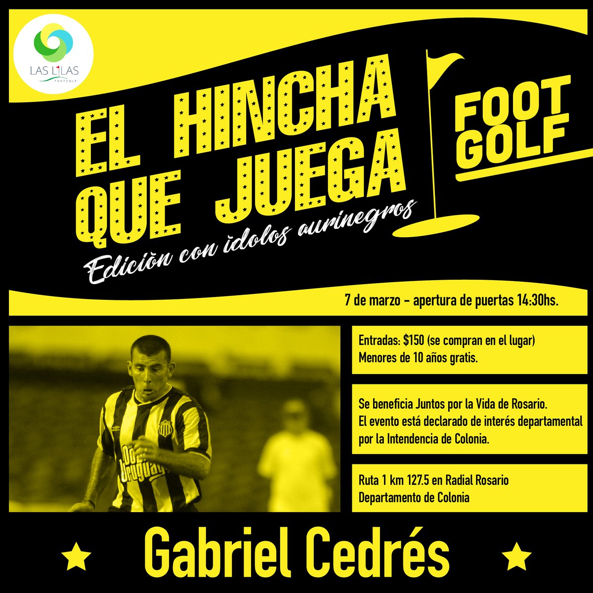 LFootgolf's tweet photo. ⚠️ CEDRÉS El Gaby Cedrés presente el 7 de marzo para compartir #ElHinchaQueJuega ⛳⚽️. Vos podés estar ahí y pasar un día histórico en nuestro complejo! NO TE QUEDES AFUERA https://t.co/GTSezA2K6D