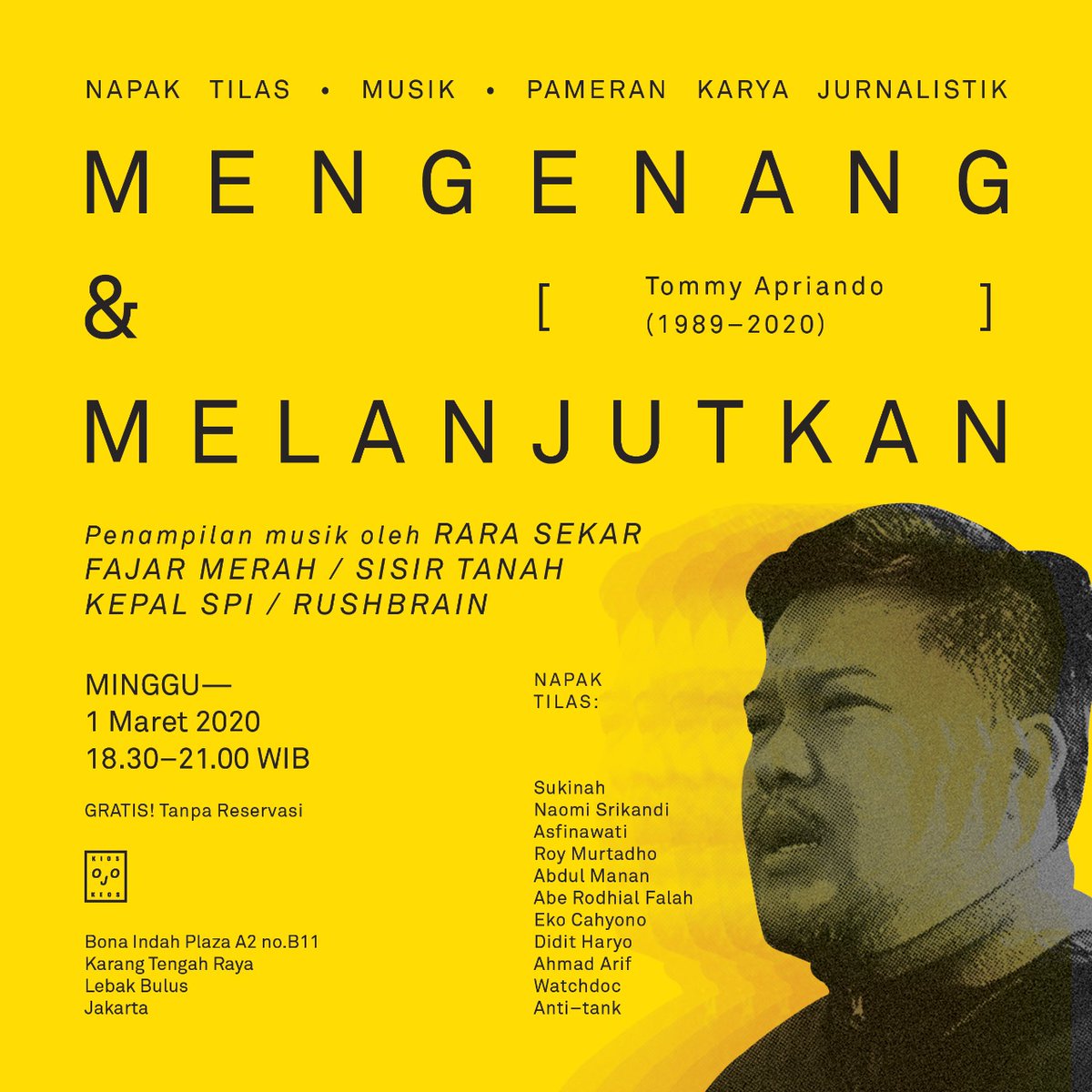 Nanti malam mengenang sahabat <a href="/tommyapriando/">Tommy Apriando</a> dan melanjutkan yang tertunda di <a href="/OjoKeos/">Kios Ojo Keos</a> juga ada  <a href="/rarasekar/">hara | Rara Sekar</a> <a href="/FajarMerah_/">Fajar Merah</a> Sisir Tanah, Kepal SPI, Rushbrain. Selain itu ada Jejak Napak Tilas dari kawan-kawannya. Sila datang.