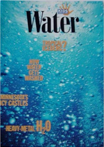 Kids discover: water