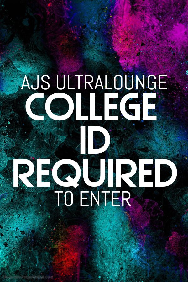 ajsbarnightclub's tweet photo. College ID is REQUIRED to enter AJs!!! #PartyAtAJs https://t.co/WCBzO1Xt4W