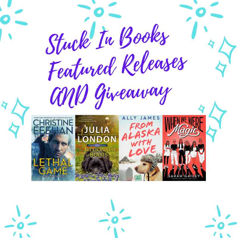 StuckInBooks's tweet photo. Stuck In Books Featured Releases & #Giveaway
From @BerkleyRomance
Lethal Game @AuthorCFeehan
The Billionaire in Boots @JuliaFLondon
From Alaska With Love by Ally James
From #SimonPulse @simonschuster
When We Were Magic by Sarah Gailey
Enter on the blog
https://t.co/4MnxI0vyW2 https://t.co/JEstv5sczn