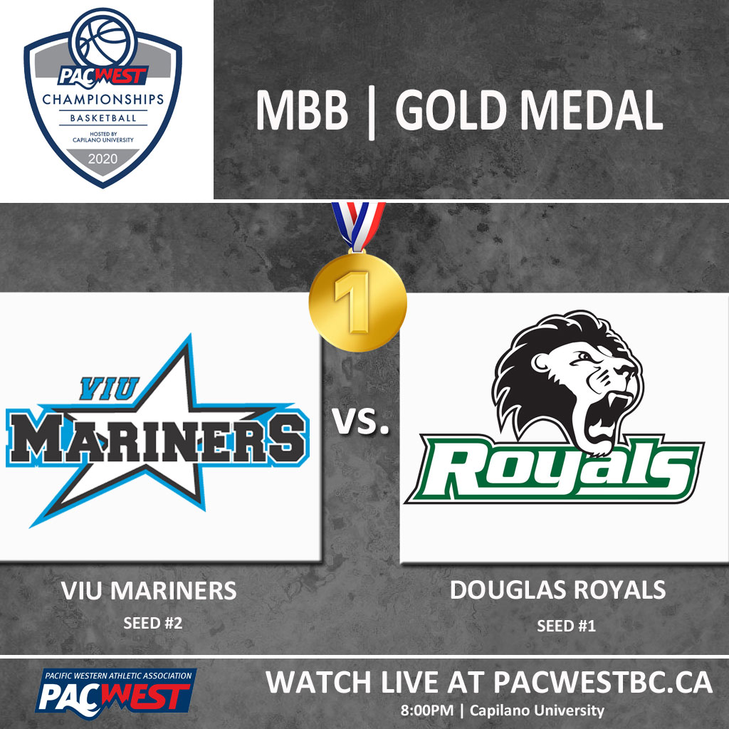 pacwestbc's tweet photo. The final game of the 2020 #PACWESTBC season features the @RoyalsAthletics and @VIUMariners in the men's basketball gold medal game at the #pacwestbb2020 championship https://t.co/yQdgfaimJL