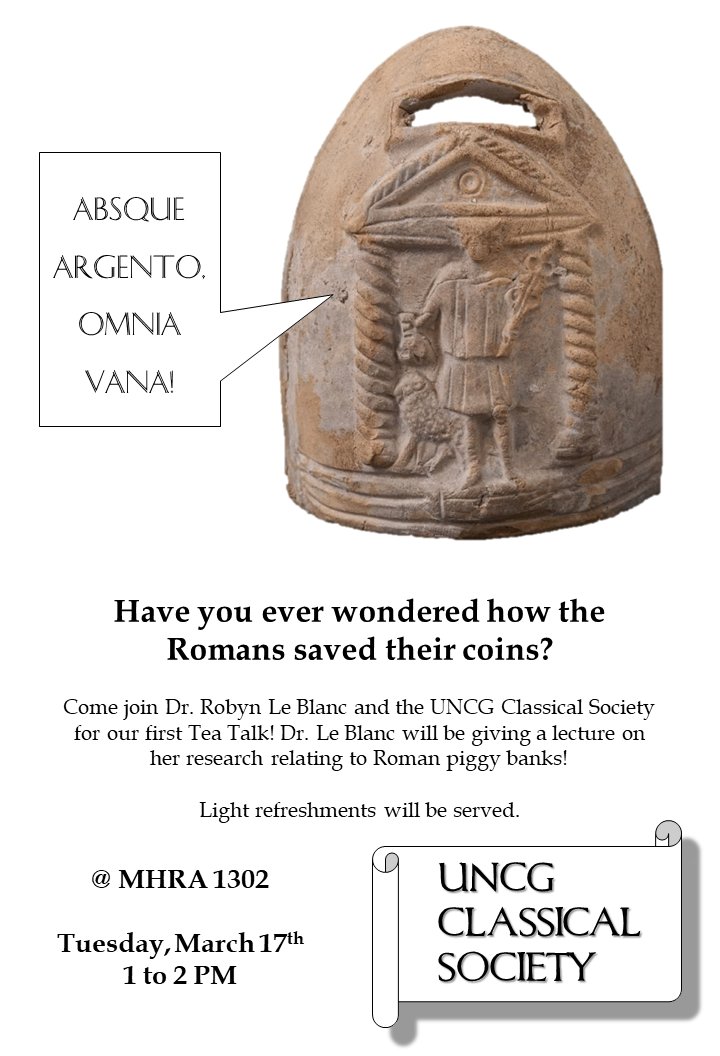 Dr. Le Blanc's Tea Talk! Come and learn about Roman piggy banks!