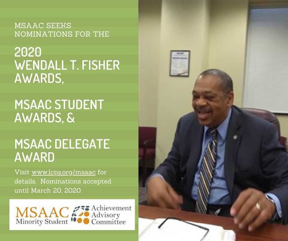 LCPSMSAAC's tweet photo. MSAAC seeks nominations for the 2020 Fisher Awards, 2020 MSAAC Student Awards, and the 2020 MSAAC Delegate Award.  Nominations accepted until March 20.  Details:  https://t.co/xlpEXQrpoS. #LCPSEquity #MSAACAwards2020 https://t.co/5oiKy39DiC