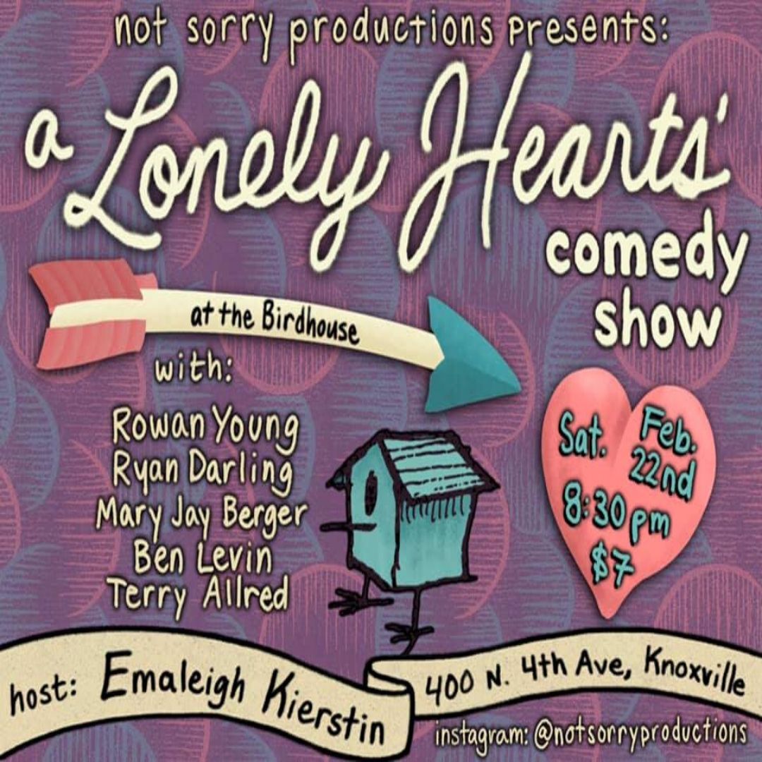 BirdhouseKnox's tweet photo. Tonight! 8:30pm
Still dealing w/the fallout from Valentine's Day? Then come along to a comedy show to laugh your way thru a lonely heart. Our friends at Not Sorry Productions are here to help!  💔😍🥰😘
#birdhouseknoxville #notsorryproductions #knoxcomedy #knoxvillecomedy https://t.co/6k0URssPB4