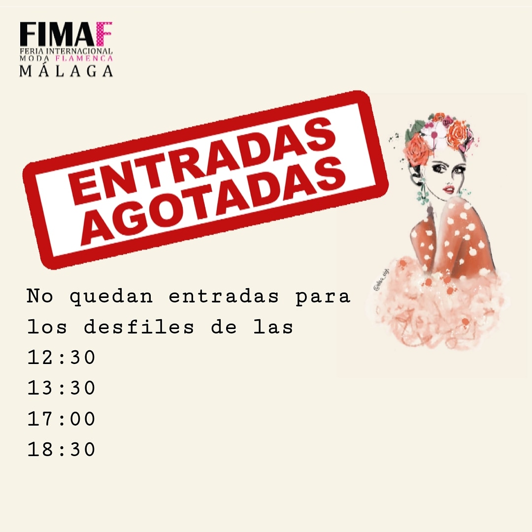 ¡Entradas agotadas! Sólo quedan algunas entradas para el desfile de las 11:30h. El resto aforo completo ¡Gracias! #FIMAF2020