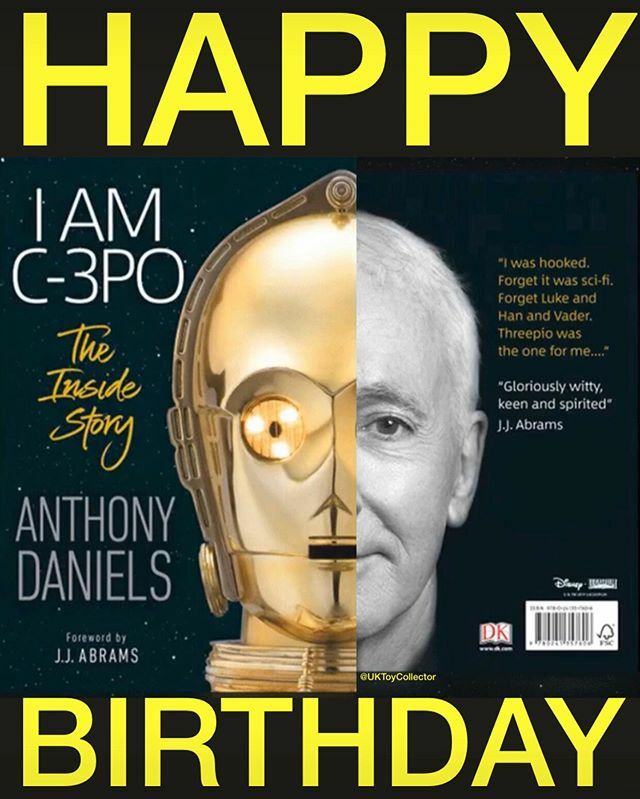 UKToyCollector's tweet photo. HAPPY BIRTHDAY to a true Star Wars legend, fan favourite and an absolutely awesome gentlemen @AnthonyDanielsOfficial @ADaniels3PO #AnthonyDaniels 🎂 One of the nicest guys you’ll ever meet!! #StarWars
#C3PO
#IamC3PO
#IamC3POTheInsideStory
#StarWarsBoo… https://t.co/L8ae3vuQ9o https://t.co/UgIWxpoSEk