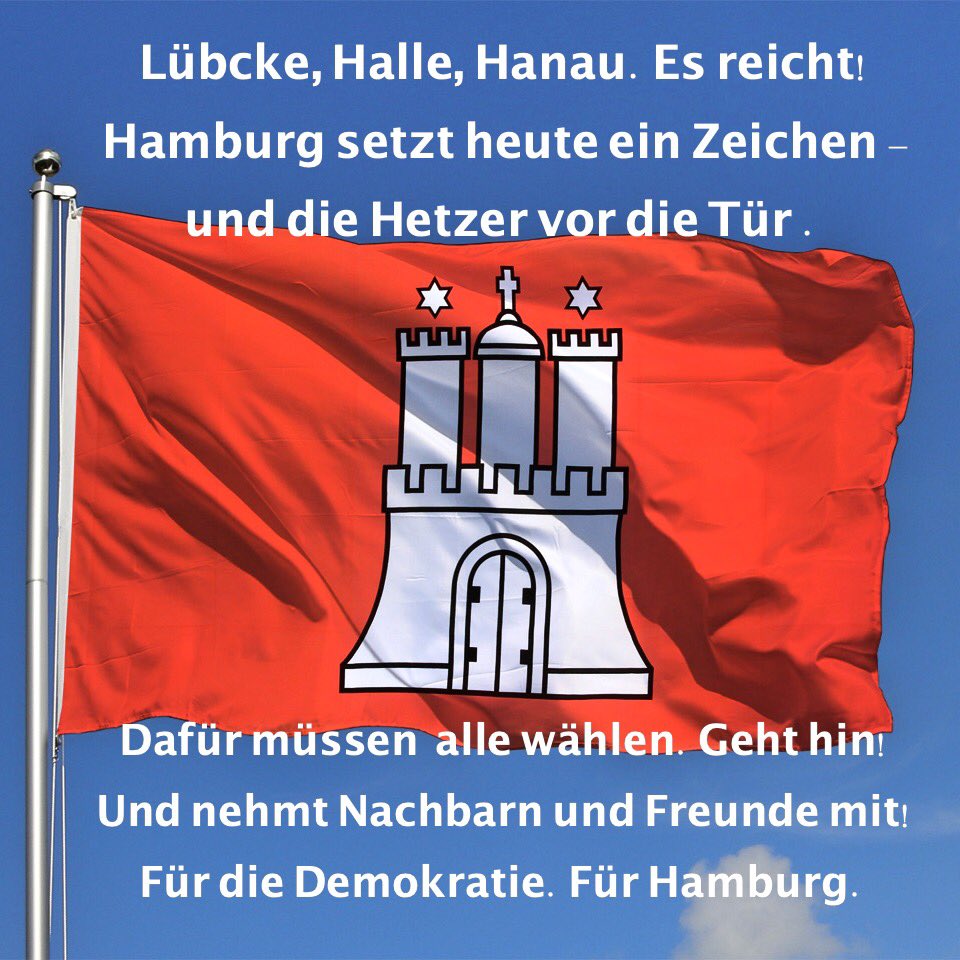 Hamburg setzt heute ein Zeichen - und die Hetzer vor die Tür. #HHWahl