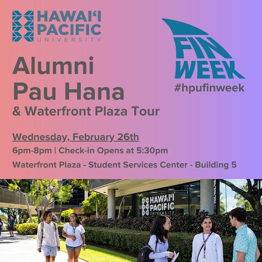 HPU's tweet photo. #HPUFinWeek: This Wednesday (2/26), we're welcoming you back to campus for an alumni pau hana and tour of our new digs at Waterfront Plaza! Light pupus and drinks provided. Get your tickets here: https://t.co/6cfQiAAfkf. #HPUAlumni https://t.co/QYx4NmoqW9