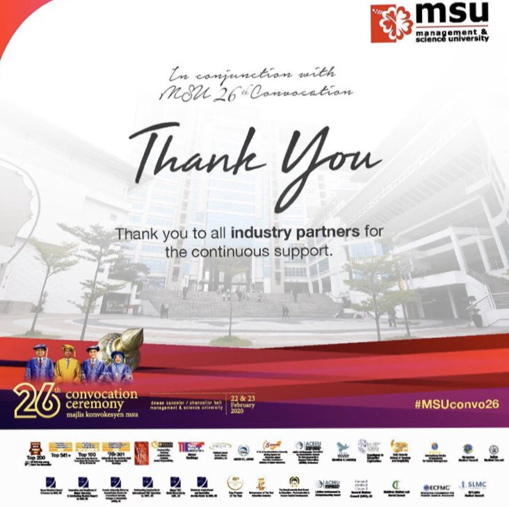 msuacademy's tweet photo. A million thanks to all of our industry partners for your continuous support of MSU’s successes especially during our 26th Convocation ceremony.
#msuconvo26
#msu2020
#msumalaysia🌺
#msucedec https://t.co/iYKRYFoIch