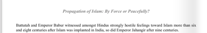 Much to the chagrin of some who promulgate that Hindus-Muslims always lived in harmony for centuries, here Alberuni notes that Hindus "cherished the most inveterate aversion to all Muslims" and the events of Qasim's invasion planted a deep rooted hatred against marauding Muslims.