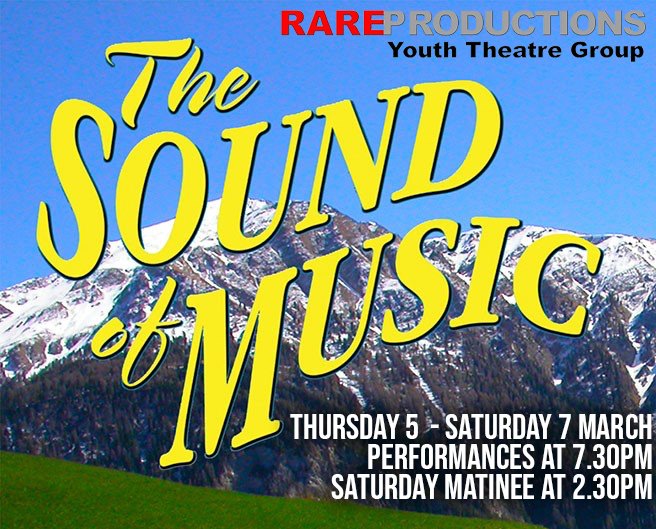 From the team that brought you Bugsy Malone and Peter Pan in recent years, @RareUK are back on our stage this March for their production of the classic The Sound of Music! ow.ly/AFv250ysD1k #soundofmusic #musicaltheatre