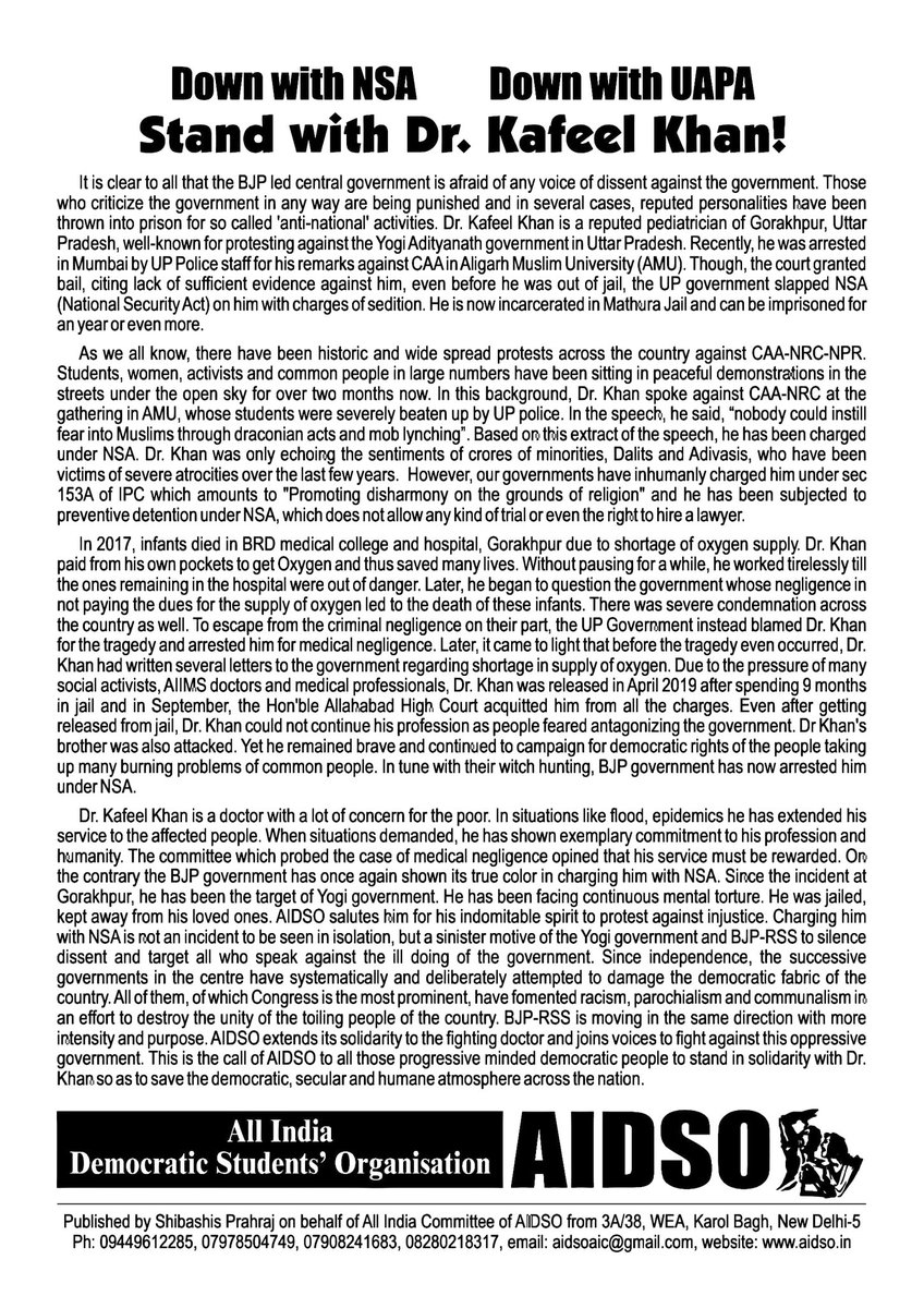 Down with NSA Down with UAPA
Stand with Dr. Kafeel Khan!
#kafeelkhan 
#Down_with_NSA
#AIDSO 

<a href="/drkafeelkhan/">Prof. Dr Kafeel Khan</a> @drkctweets <a href="/DrAnsuman/">Dr. Ansuman Mitra</a> @sibasispraharaj @AIC_AIDSO <a href="/KarnatakaAidso/">Ripple Support</a> <a href="/ANI/">ANI</a> <a href="/PTI_News/">Press Trust of India</a> <a href="/BBCIndia/">BBC News India</a>  <a href="/myogiadityanath/">Yogi Adityanath</a> <a href="/narendramodi/">Narendra Modi</a> <a href="/MamataOfficial/">Mamata Banerjee</a> <a href="/RahulGandhi/">Rahul Gandhi</a> <a href="/DrHarjitBhatti/">Harjit Singh Bhatti</a>