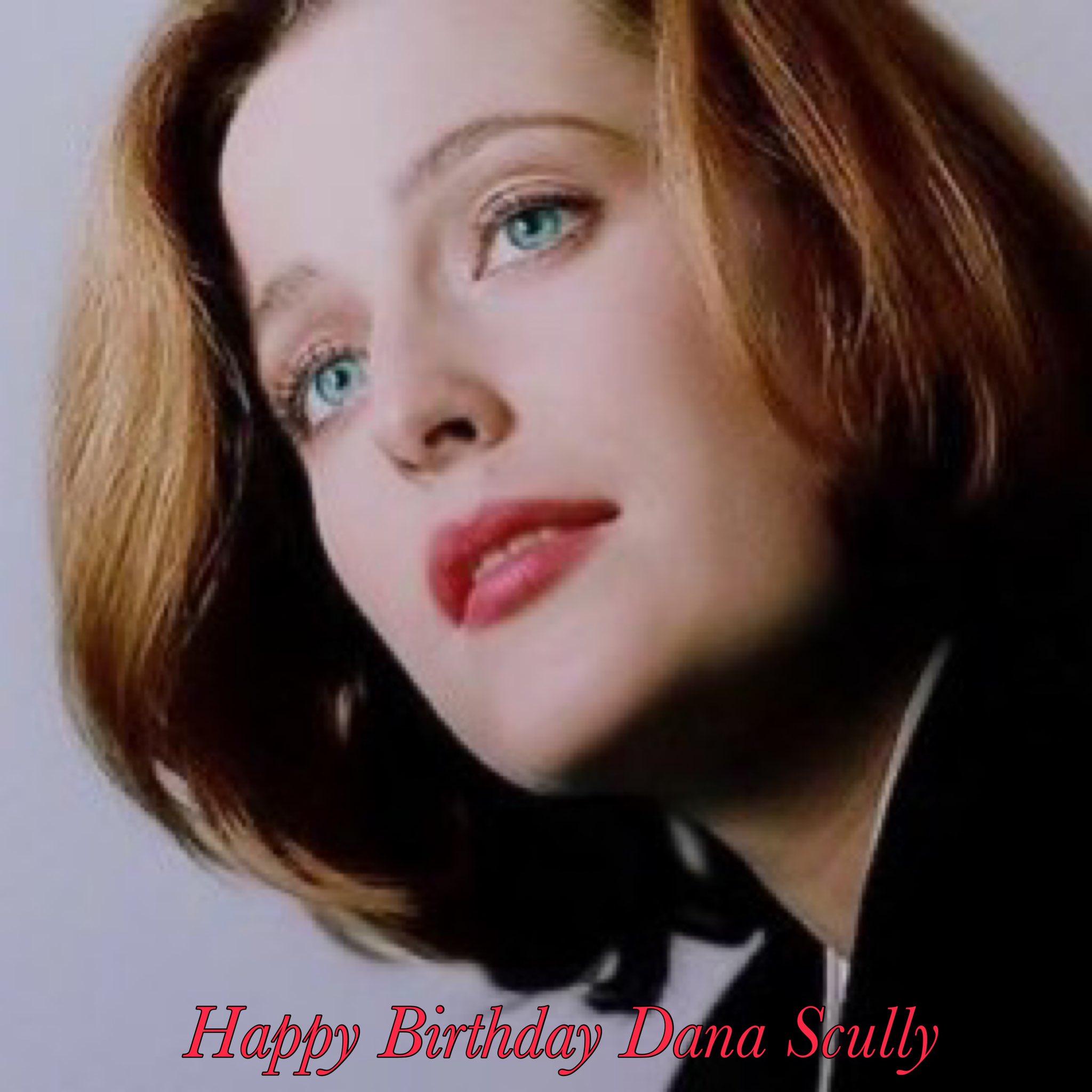 Happy Birthday Dana Scully 