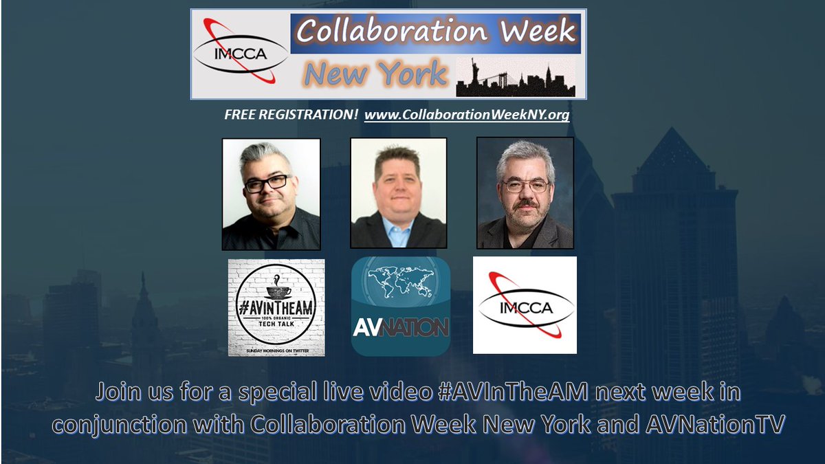 NJDavidD's tweet photo. Good morning #AVInTheAM team. I'm up at 5am today & will pack-up a @PolyCompany Studio & head to @Verrex where I'll meet @chris_neto (live) & @tdalbright (over video) as we kick-off @THEIMCCA's Collaboration Week NY-with thanks to @AVNationTV. #3WayCrossover #CWNY20 #GuestsToo! https://t.co/t6yiSjzPIu