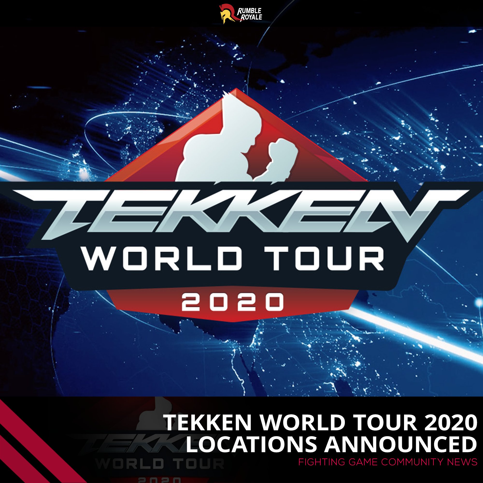 ট ইট র Rumble Royale Get Ready For The Next Battle Tekken World Tour Locations Announced Who Do You Think Will Be The King Of The Iron Fist Tournament