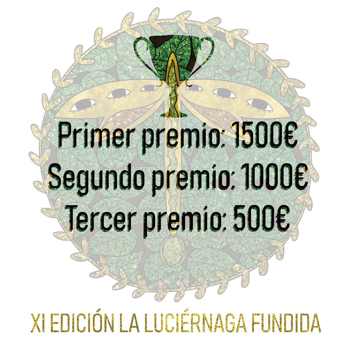 LuciernagaFest's tweet photo. ¡Que no se os olvide que ganar el festival tiene premio! 🏆 Este año La Luciérnaga Fundida dará más de 3.000€ en premios. Estos son los tres primeros, pero pronto anunciaremos una novedad de la XI Edición que os va a encantar. 🌱 ¡Mucha suerte! 
https://t.co/1vrblAEw4S https://t.co/qYAfEMkAV5