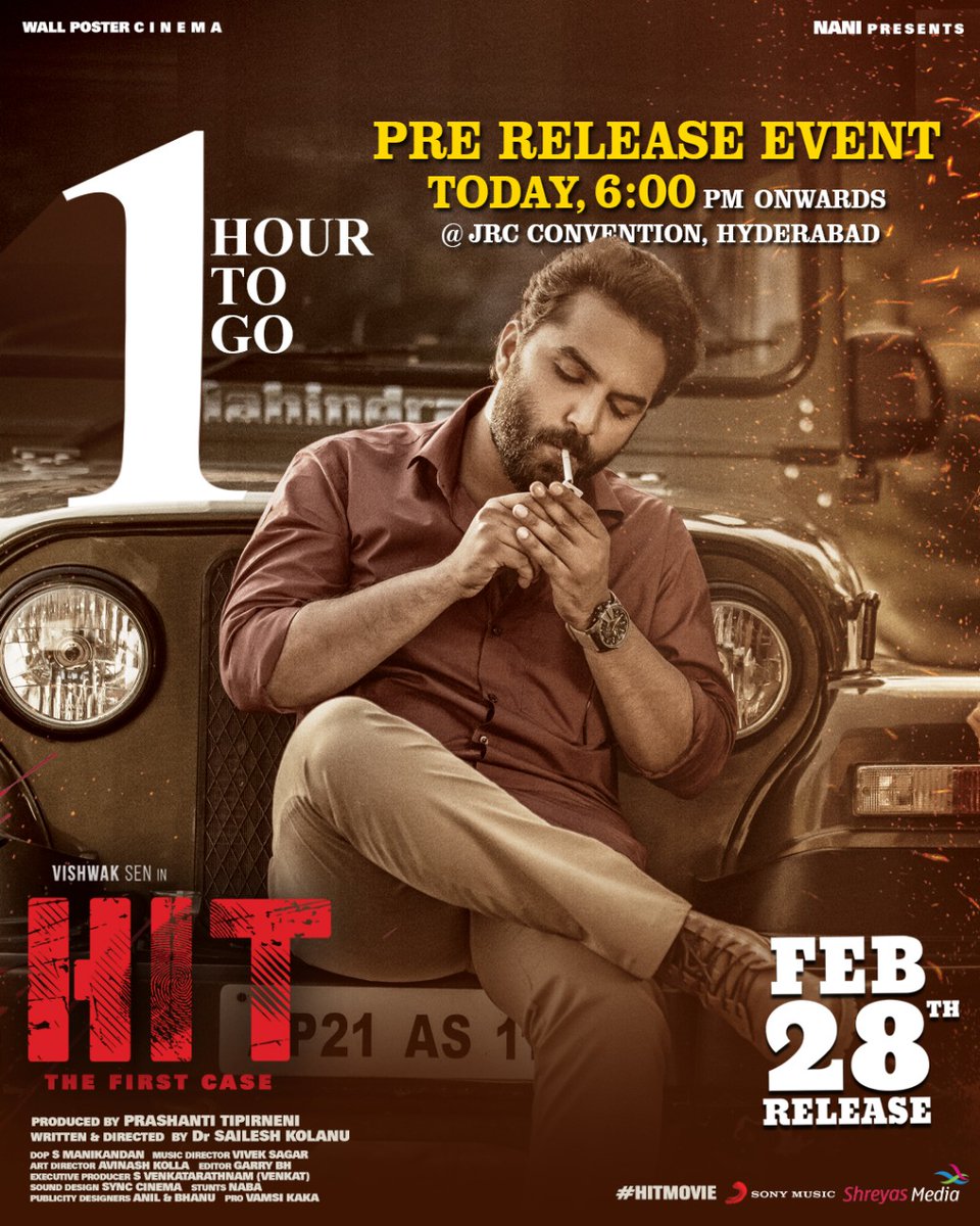 The Grand #HitPreRelease Event will begin in an hour 💥💥 Watch Live Here - youtu.be/30-k6HLYgtY #HITonFeb28th #HITMovie #VishwakSen @iRuhaniSharma @NameisNani @KolanuSailesh @svr4446 @Garrybh88 @maniDop @PrashantiTipirn #VivekSagar @walpostercinema @SonyMusicSouth