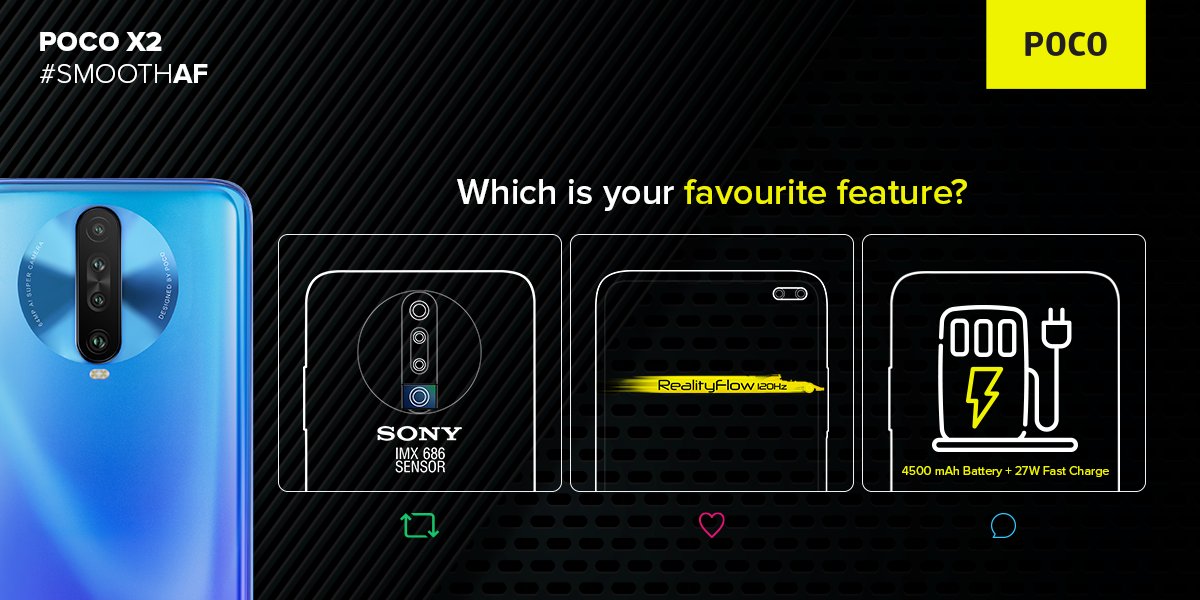 What's your pick?
🔁- RT if you like #PhotosClearAF with the Sony IMX686 quad camera.
❤️- Hit love if your choice is #SmoothAF 120Hz Reality Flow Display.
👇 - Reply if you prefer 4500mAh battery + 27W fast charging.
#POCOX2