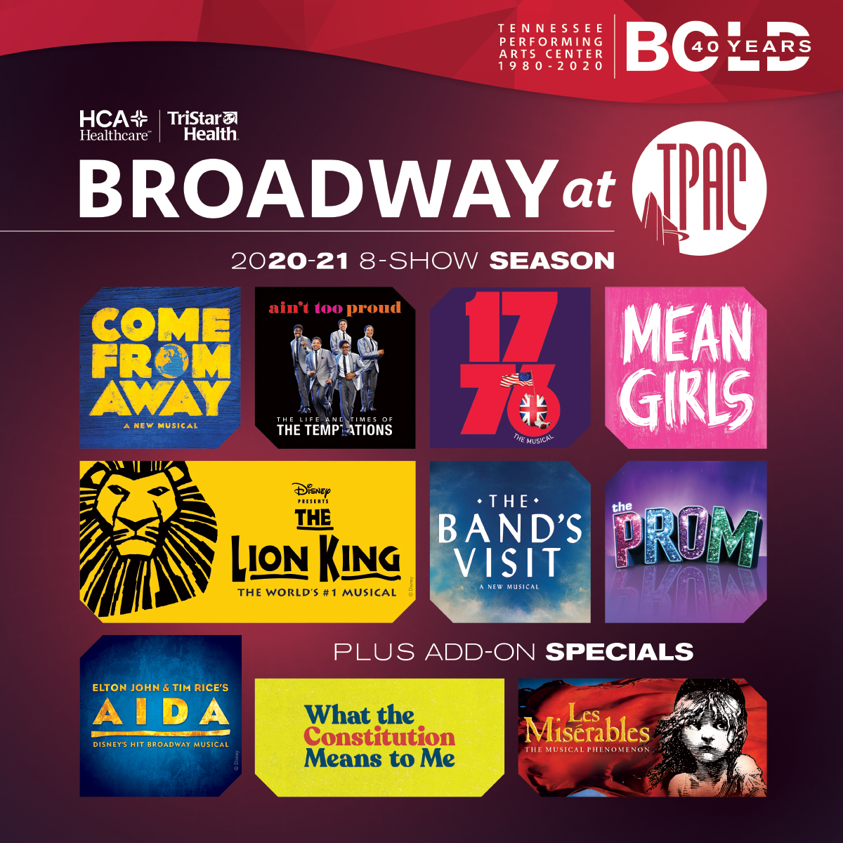 tpac's tweet photo. TPAC is proud to announce the 2020-21 Broadway season! Boasting SEVEN new shows in Nashville as well as audience favorites to entertain, inspire, and make your heart soar. Season ticket packages can be purchased or renewed starting Feb. 24th at 10 a.m. #40YearsBold https://t.co/ZJ4k6pQwan