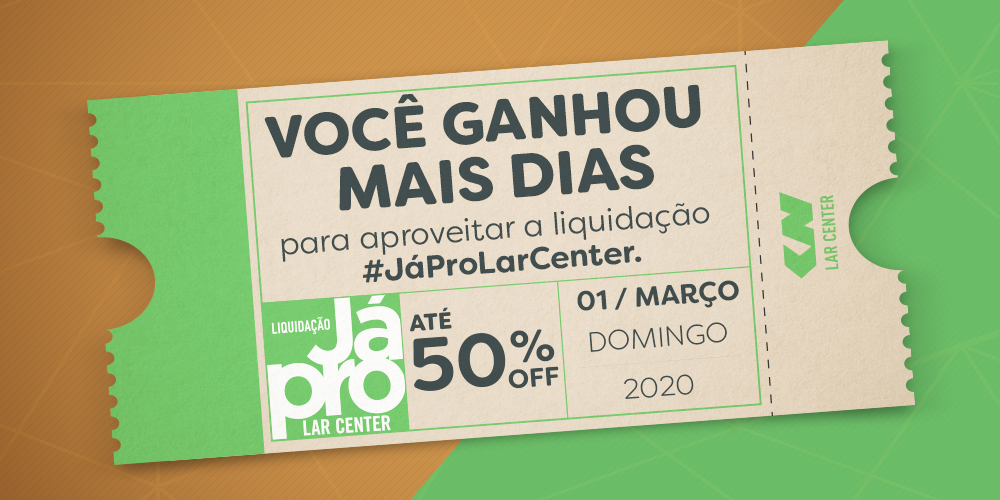 Que sorte, hein? A liquidação #JáProLarCenter tá tão boa que não tinha como acabar agora. Aproveite os dias extras de preços imperdíveis para dar aquele upgrade na casa! #LarCenter #BotaFora