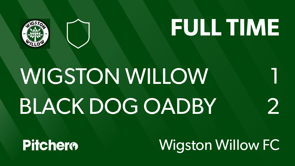 FULL TIME: Wigston Willow 1 - 2 Black Dog Oadby
#WIGBLA #Pitchero
pitchero.com/clubs/fcwillow…