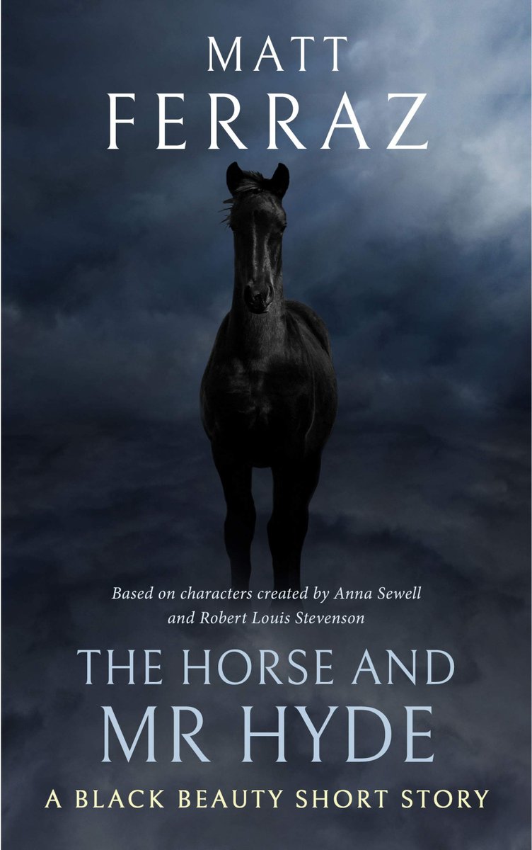 bookshineblog's tweet photo. New #Review: The Horse and Mr Hyde by @Matt_Ferraz
#bookreview #bookblogger #bookshine #shortstory #BlackBeauty #JekyllandHyde #mashup https://t.co/hs3EIgwVwF https://t.co/HRwppQsmw4