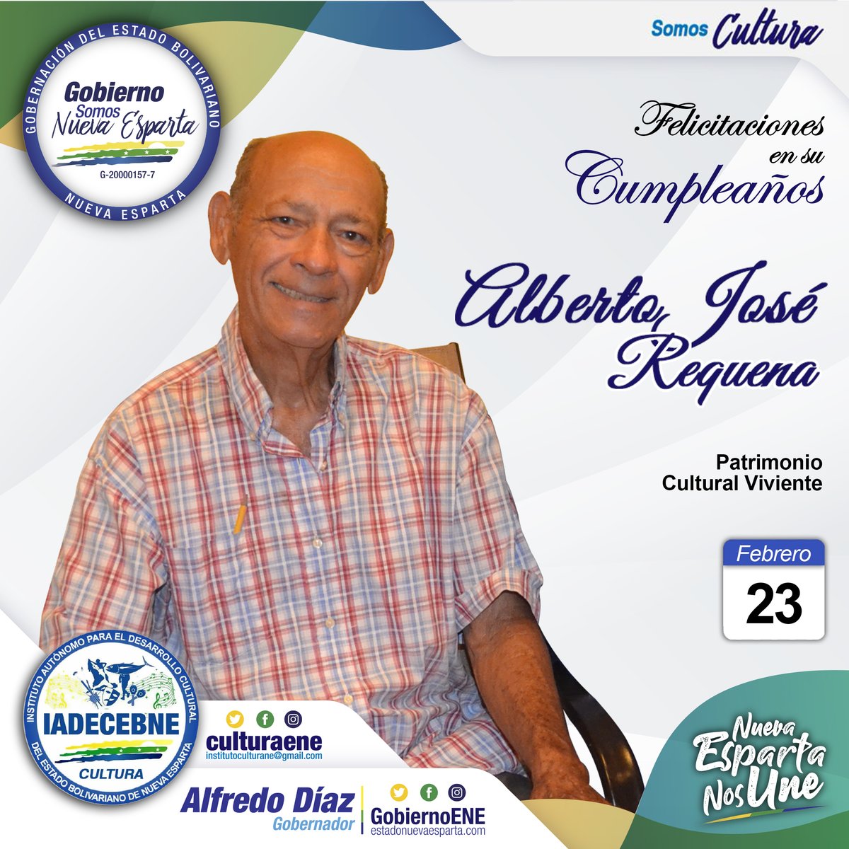 LegislandoPorNE's tweet photo. 🔶️PATRIMONIO CULTURAL VIVIENTE🔶️
.
Hoy felicitamos a nuestro Patrimonio Cultural Viviente del estado Nueva Esparta, Alberto José Requena, municipio Maneiro, músico, compositor y arreglista, epónimo del Conservatorio de Música y Danza tutelado por el #Iadecebne. #Cumpleaños https://t.co/XQk5gZTD5R