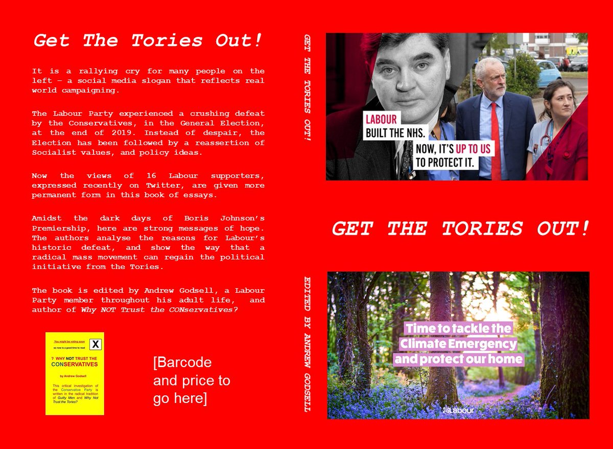 16/  #GTTO book Putting finishing touches to the Get the Tories Out! book, and should be able to get it published in next few days. Here is a picture of the cover design. Thanks to all for being part of the project.  #SocialistSunday  @ht4ecosocialism  @LeftWingKim