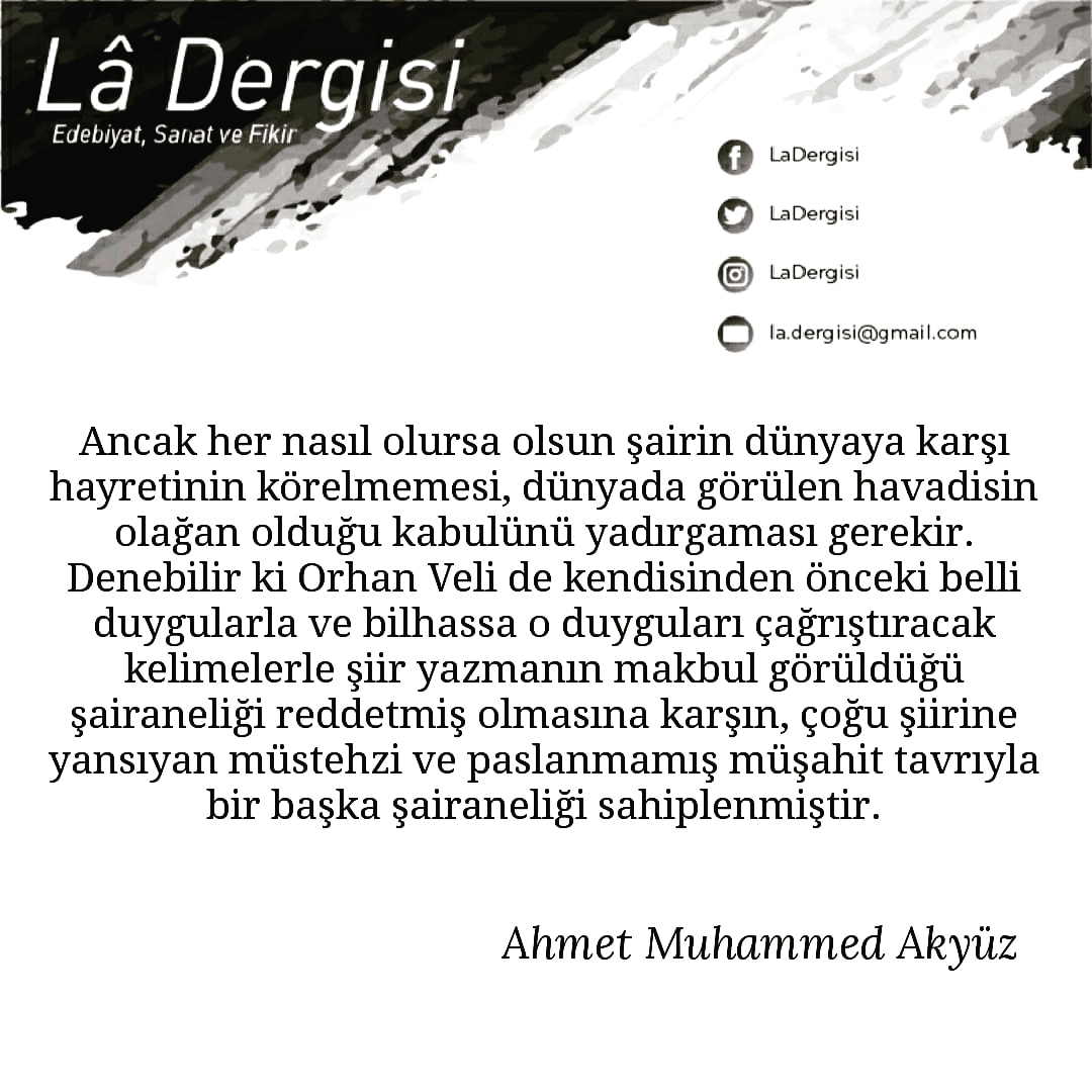 Şiirin Besatet Yolu, Ahmet Muhammed Akyüz, Lâ 16