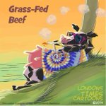 Image for the Tweet beginning: #GrassFedBeef by @LTCartoons #beef #organic