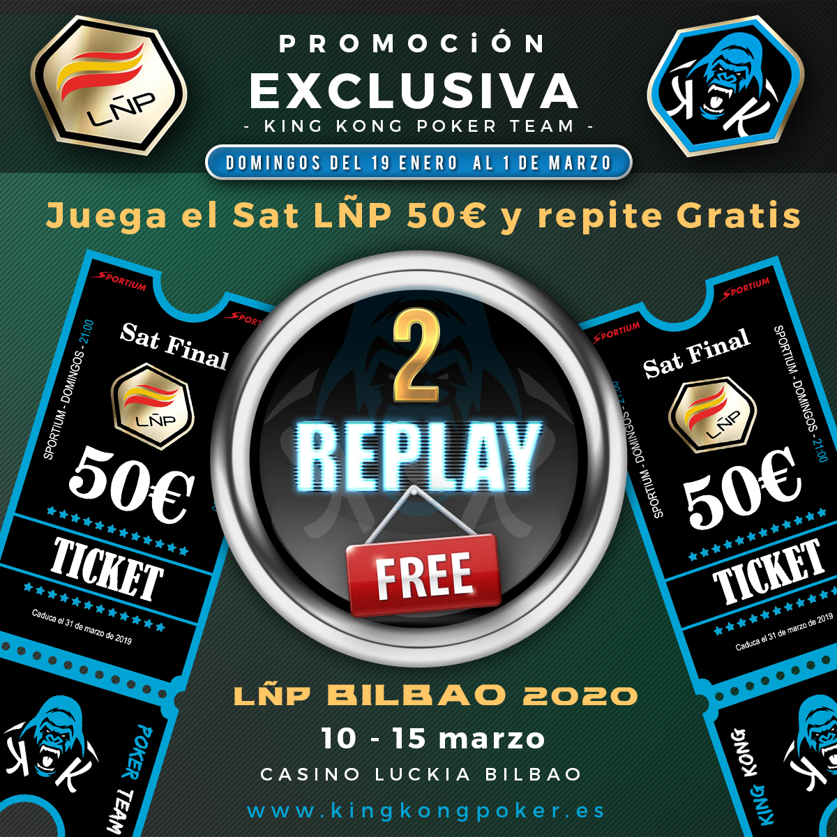 KingKongPoker's tweet photo. 🚨SUPER PROMO #2REPLAYFREE 50€🚨#RoadTo
@ligaESpoker #LÑP4
🆓Todos los domingos regalamos 2🎟️token de 50€ a los
2 mejores #Kinkones del programa PREMIUM, que no tengan premios en Sat FINAL 50€ LÑP @sportium
El domingo fueron para:
@Uvejota72
@Villeguitas7
🕘HOY 21:00 h https://t.co/SrdOzzsj09