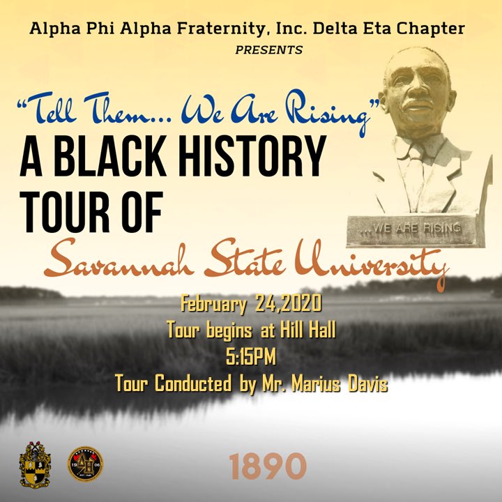 DDeveon3's tweet photo. "A generation which ignores history has no past and no future." 🗣Need some Tiger Pride ? 🐅 Want to know more about the history of the University by the Sea ? 🧐 Join the Delta Eta chapter as we take you on a journey through time with our Black History Tour . #SSU #SSUALPHAS https://t.co/6CGKVaHIem