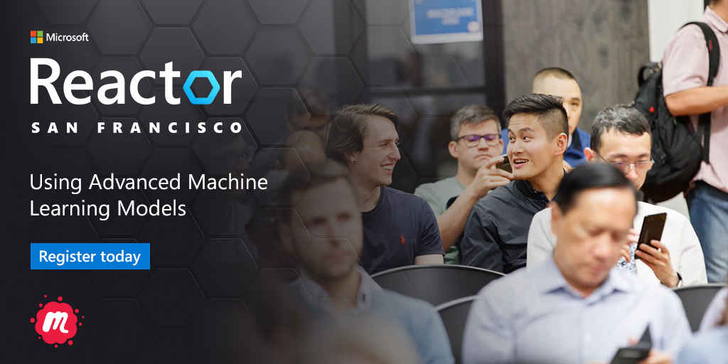 MSFTReactor's tweet photo. When you explore natural language, or data sets with many influential features, you require more complex and predictive #machinelearning models. Level up your knowledge in our advanced #datascience workshop at #ReactorSF: https://t.co/WMd0eI462O https://t.co/dD1o6CY3hW
