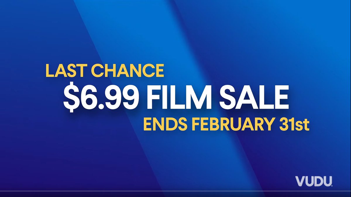 SidFisk's tweet photo. When your leap year's leap year has a leap year sale... :)  #Vudu #Feb31st https://t.co/ghDsEMVRGz
