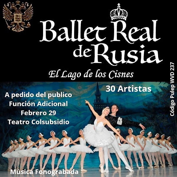 Heredero de la más pura tradición del ballet que fuera fundado para los zares rusos del siglo XVIII, llega a Bogotá el Ballet Real de Rusia presentando la versión completa de “El lago de los cisnes” de Tchaikovsky.

¿Dónde?: <a href="/teatrocols/">Teatro Colsubsidio</a>
Pullep: WVD-237
bit.ly/37ypJqb