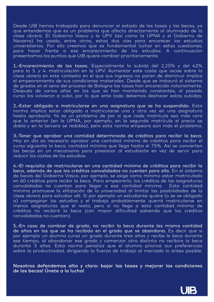 🔵 ¡BAJAR LAS TASAS Y MEJORAR LAS BECAS! 
Bajo este lema seguiremos en este cuatrimestre también luchando en el ámbito de las tasas y las becas. Aquí tenéis las reivindicaciones principales de UIB respecto al tema: