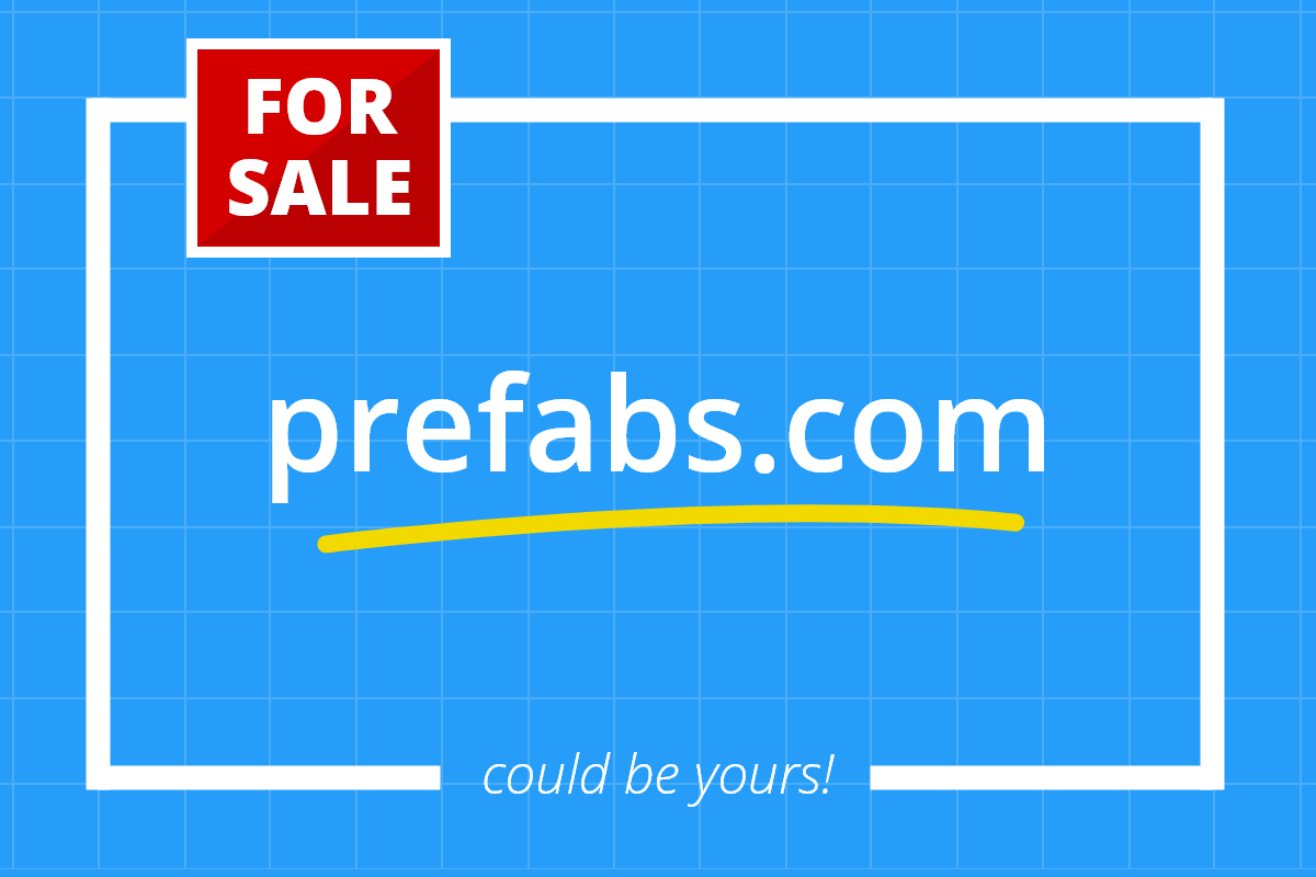 Prefabs.com domain name for sale! All enquiries, please contact Steven: office [at] prefabs.com
#Prefabs #Domain #PrefabBuildings #PrefabHouses #ModularHouses