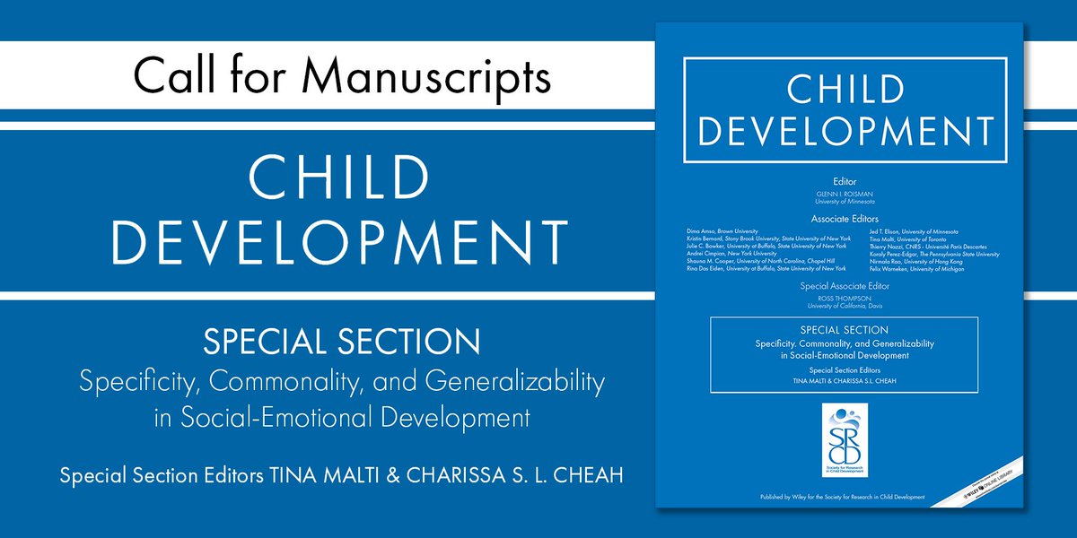 Deadline approaching (March 1, 2020): Submit your letter of intent for the #ChildDevelopment Special Section on Specificity and Commonality: #Sociocultural Generalizability and #SocialEmotional Development. bit.ly/2PeeWuL <a href="/Tina_Malti/">Tina Malti</a> <a href="/CheahCharissa/">Dr. Charissa Cheah Siew Lyng</a>
